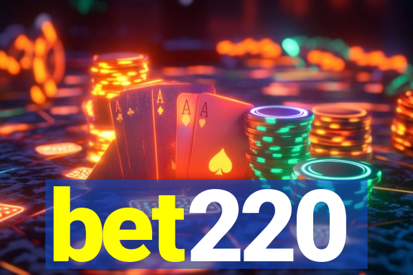 bet220