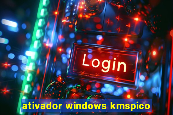 ativador windows kmspico