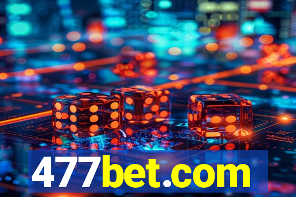 477bet.com