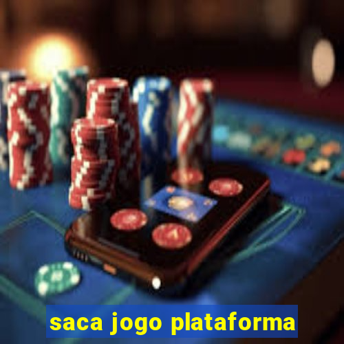 saca jogo plataforma