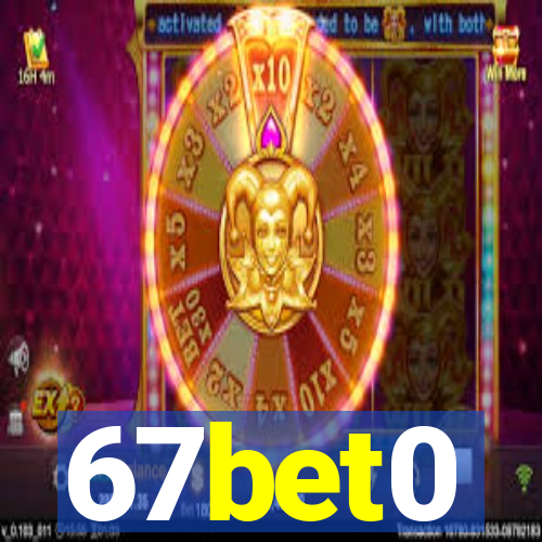 67bet0