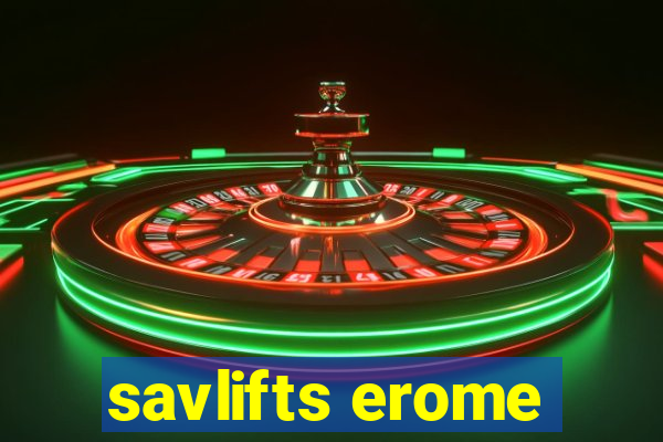 savlifts erome