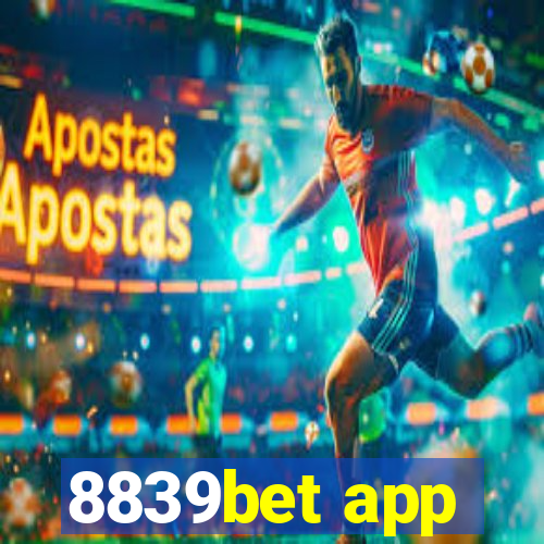 8839bet app