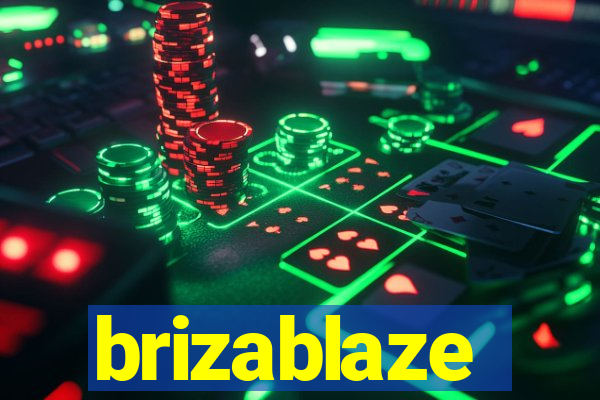 brizablaze