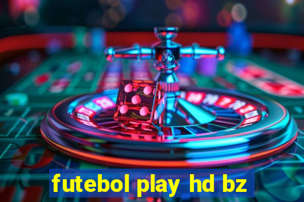 futebol play hd bz