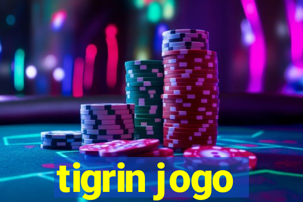 tigrin jogo