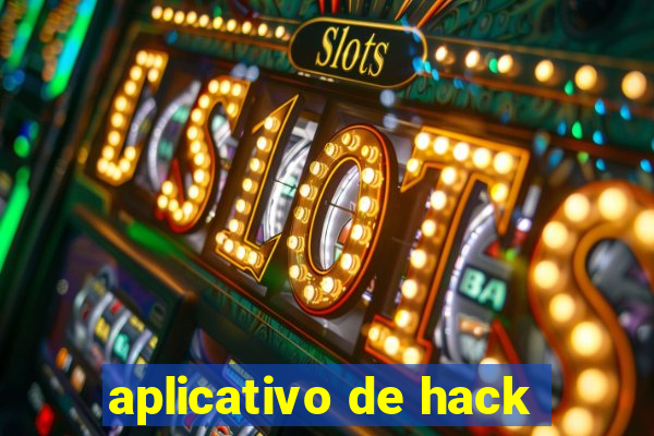 aplicativo de hack