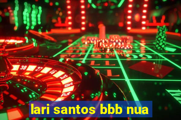 lari santos bbb nua