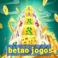 betao jogos