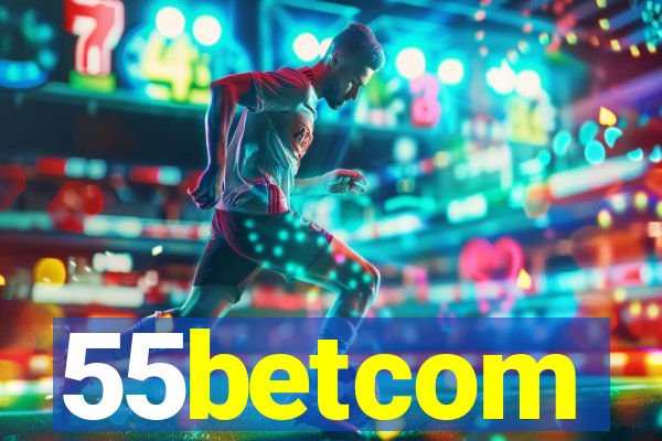 55betcom