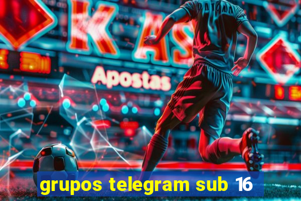 grupos telegram sub 16