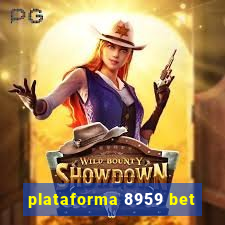 plataforma 8959 bet