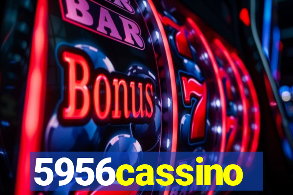 5956cassino