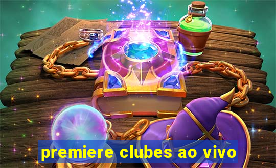 premiere clubes ao vivo