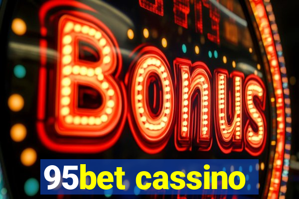 95bet cassino