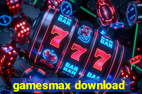 gamesmax download