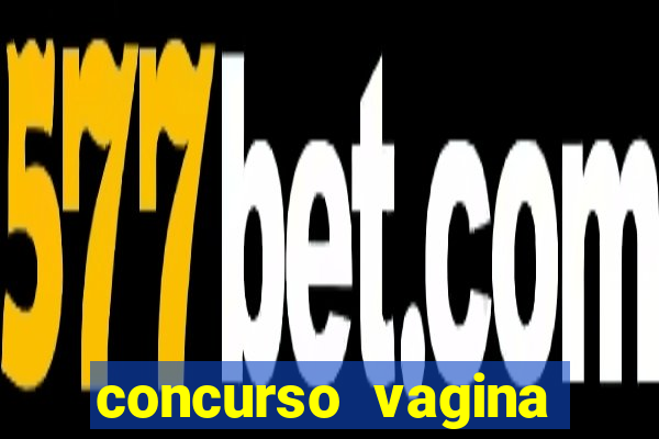 concurso vagina mais linda