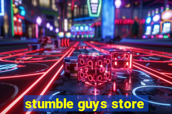 stumble guys store