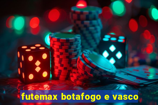 futemax botafogo e vasco