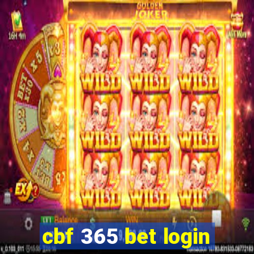 cbf 365 bet login