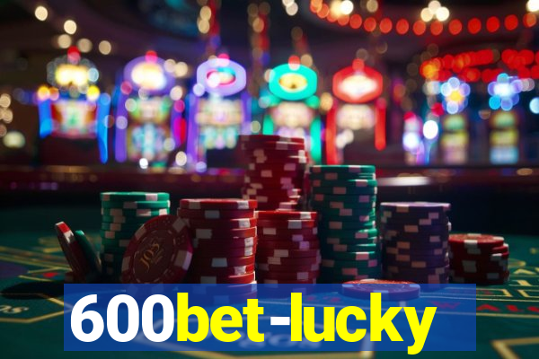 600bet-lucky