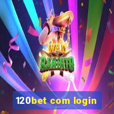 120bet com login