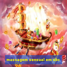 massagem sensual em sbc