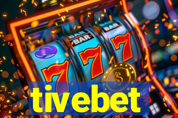 tivebet