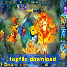 topflix download