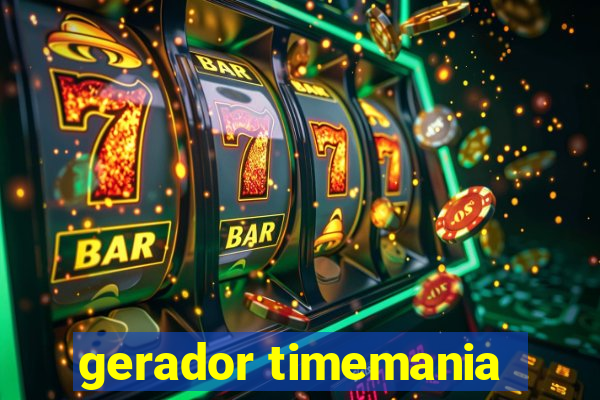 gerador timemania