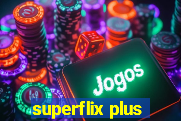 superflix plus