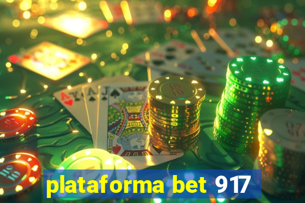 plataforma bet 917