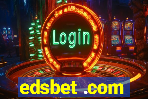 edsbet .com