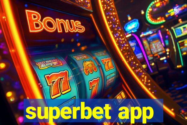 superbet app