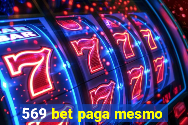 569 bet paga mesmo