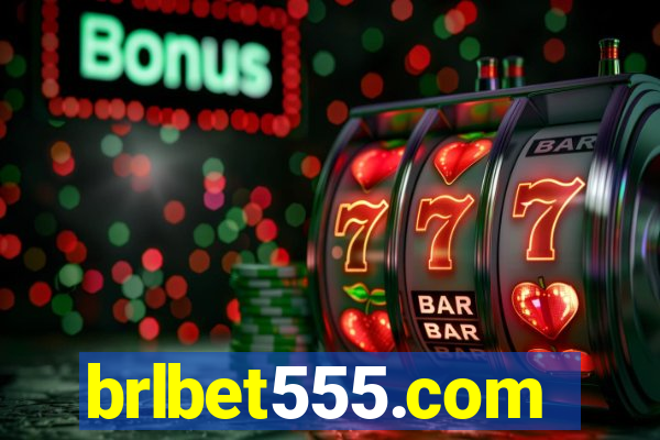 brlbet555.com