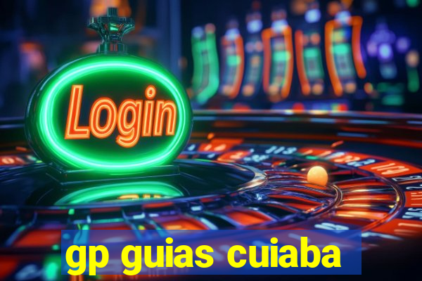 gp guias cuiaba