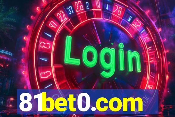 81bet0.com