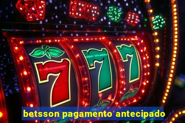 betsson pagamento antecipado