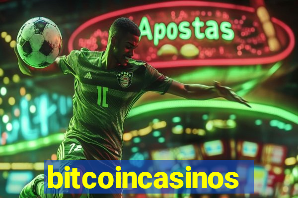 bitcoincasinos