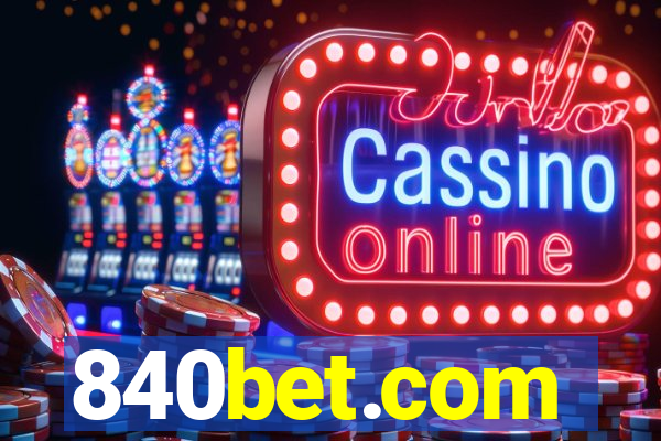 840bet.com