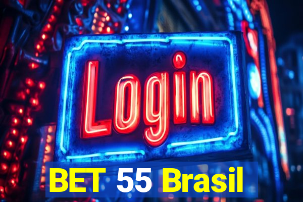 BET 55 Brasil