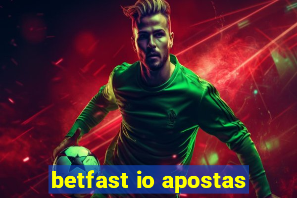 betfast io apostas