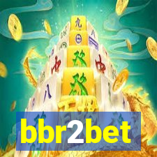 bbr2bet