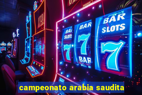 campeonato arabia saudita