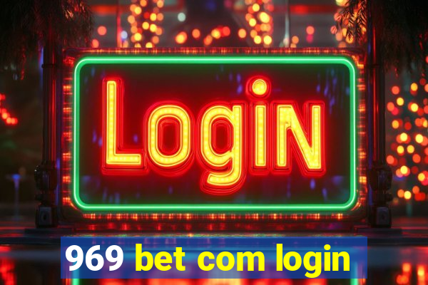 969 bet com login