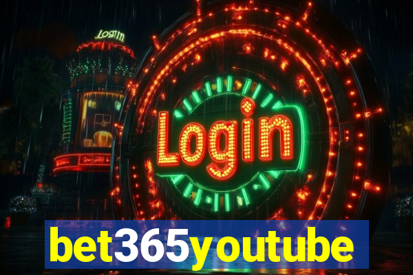 bet365youtube