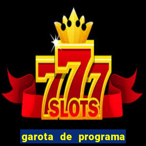 garota de programa cruzeiro sp