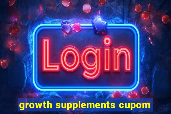 growth supplements cupom