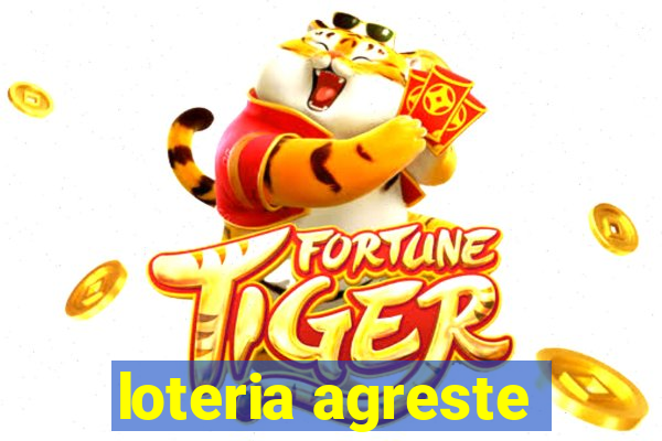 loteria agreste